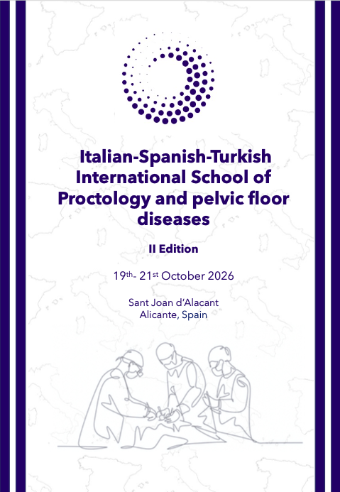 Italian-Spanish-Turkish International School of Proctology and pelvic floor diseases - II Edition