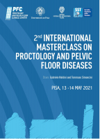 2nd INTERNATIONAL MASTERCLASS ON PROCTOLOGY AND PELVIC FLOOR DISEASES - PISA - ITALY  13-14 MAY 2021 